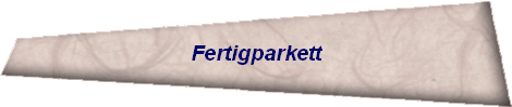 Fertigparkett