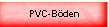 PVC-Bden