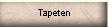 Tapeten