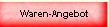 Waren-Angebot