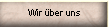 Wir ber uns